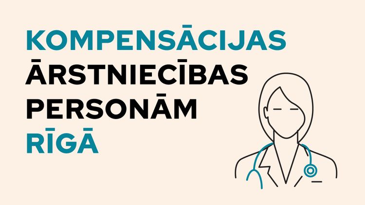 kompensācijas ārstniecības personām Rīgā