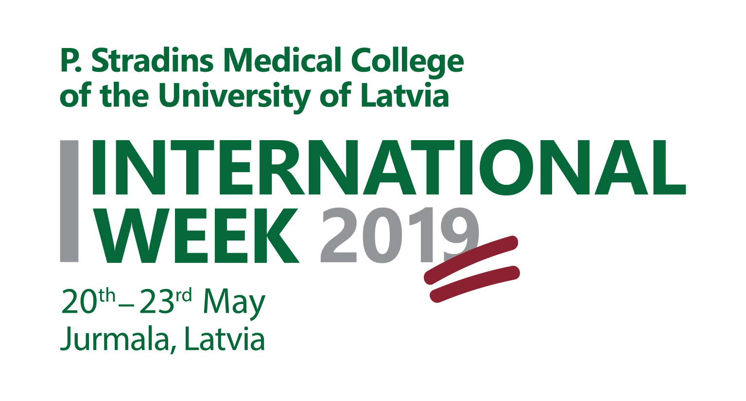 International week at P. Stradins Medical College of the University of Latvia